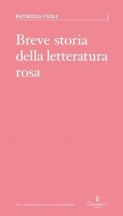 Breve storia della letteratura rosa (Italian language, 2020)