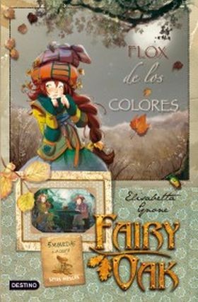 Elisabetta Gnone: Fairy Oak (Hardcover, Spanish language, 2010, Editorial Planeta, S.A. (Destino))