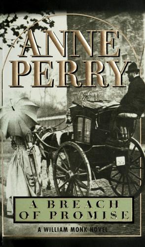 Anne Perry: A breach of promise (1999, Ballantine Pub. Group)