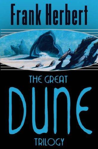 The great Dune trilogy (2005)