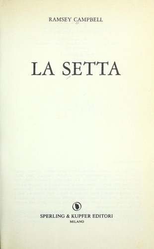 La setta (Italian language, 1987, Sperling & Kupfer)