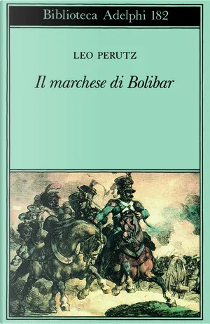 il marchese di Bolibar (Paperback, italiano language, 1987, Adelphi)