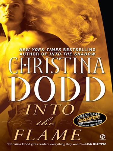 Christina Dodd: Into the Flame (EBook, 2008, Penguin Group USA, Inc.)