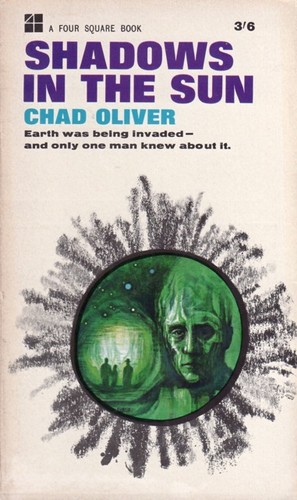 Chad Oliver: Shadows in the sun. (Paperback, 1965, New English Library)