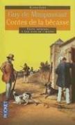 Guy de Maupassant: Contes de la bécasse : et autres contes de chasseurs (French language, 1998)