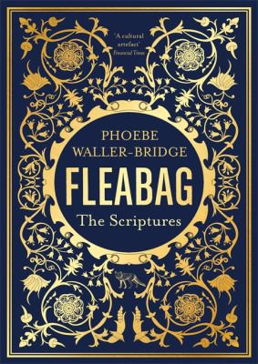 Phoebe Waller-Bridge: Fleabag : the Scriptures (2021, Hodder & Stoughton)