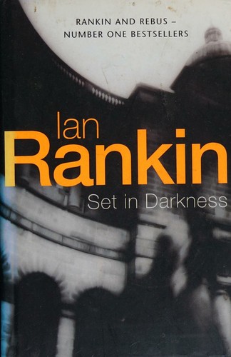 Ian Rankin: Set in darkness (2000, BCA)