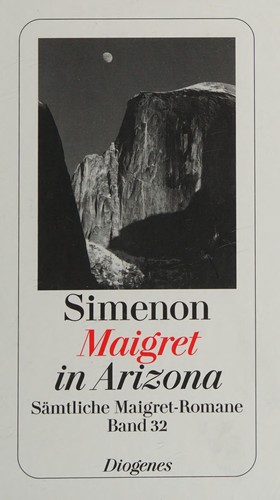 Maigret in Arizona (German language, 2008, Diogenes)