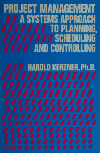 Harold Kerzner: Project management (1979, Van Nostrand Reinhold)