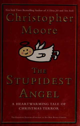 The Stupidest Angel (Hardcover, 2005, William Morrow)