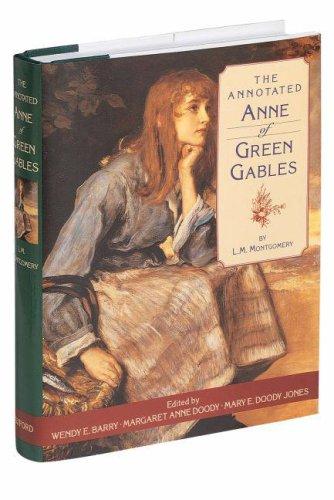 The annotated Anne of Green Gables (1997, Oxford University Press)