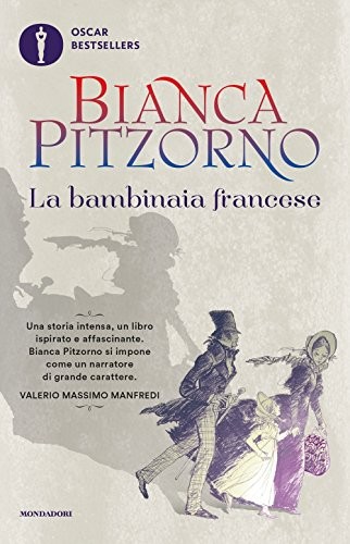 Bianca Pitzorno: La bambinaia francese (Paperback, 2006, Mondadori)
