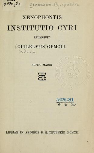 Xenophon: Institutio Cyri (Ancient Greek language, 1912, B.G. Teubneri)