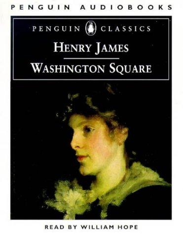 Washington Square (Penguin Classics) (AudiobookFormat, 1998, Penguin Audiobooks)