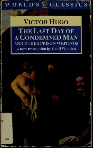 The last day of a condemned man (1992, Oxford University Press)