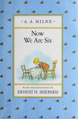 Now we are six (1988, Dutton Children's Books)
