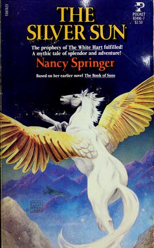Nancy springer: The Silver Sun (Paperback, 1980, Pocket)