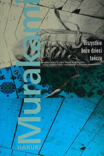 Wszystkie boze dzieci tancza (Paperback, Polish language)