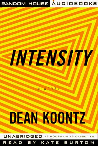 Dean Koontz: Intensity (AudiobookFormat, 1996, Random House Audio)