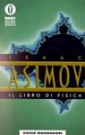Il Libro Di Fisica (Paperback, Italian language, 1990, Oscar Mondadori)