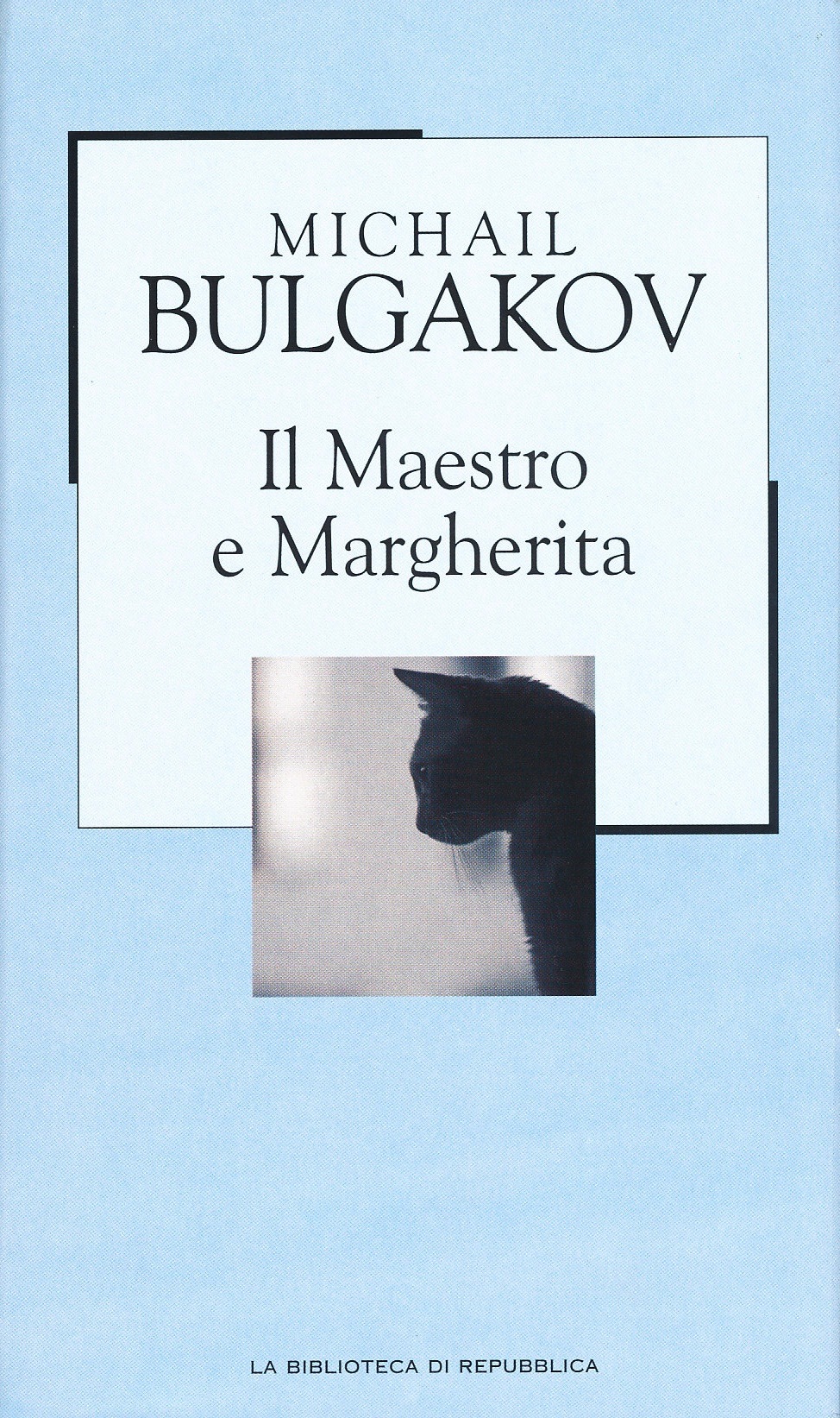 Il maestro e Margherita (Hardcover, Italiano language, 2002, Gruppo Editoriale L'Espresso)