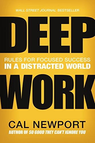 Deep Work (AudiobookFormat, 2016, Blackstone Audio Inc)