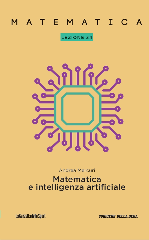 Matematica - Lezione 34: Matematica e intelligenza artificiale (Paperback, italiano language, Gazzetta dello Sport)