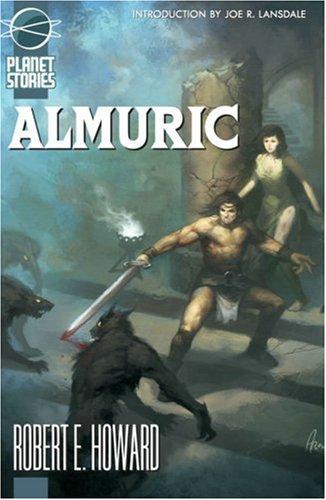 Almuric (Paperback, 2007, Paizo Publishing, LLC)