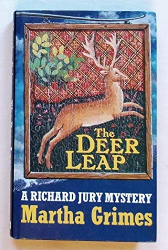 Martha Grimes: The deer leap (1988, Michael O'Mara Books)