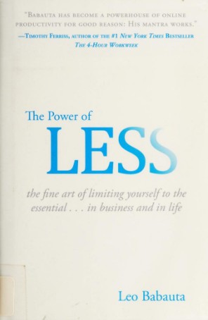 The power of less (2009, Hyperion)