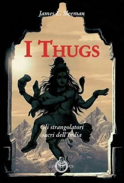 I Thugs (Italian language, Luni editrice)