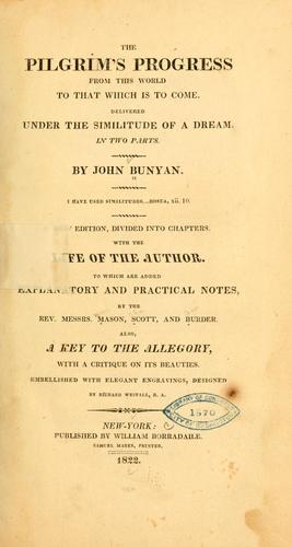 The pilgrim's progress from this world to that which is to come (1822, W. Borradaile)