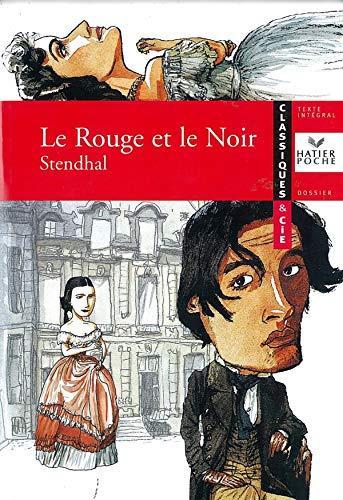 Le rouge et le noir : 1830 (French language, 2004, Hatier)