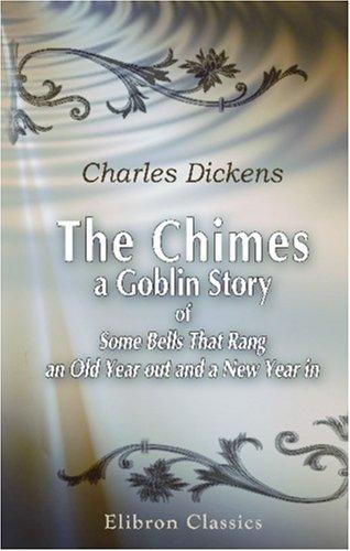 The Chimes (Paperback, 2001, Adamant Media Corporation)