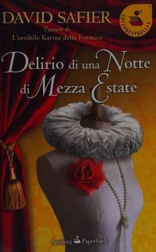 Delirio di una notte di mezza estate (Italian language, 2011, Sperling & Kupfer)