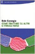 Dale Carnegie: Come vincere lo stress e cominciare a vivere (Italian language, 1994)