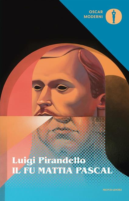 Il fu Mattia Pascal (2016, Mondadori)