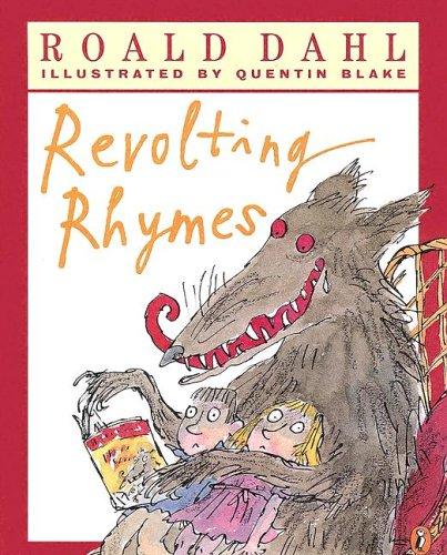 Roald Dahl: Revolting Rhymes (2003, Turtleback Books Distributed by Demco Media)