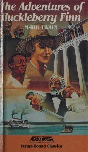 Adventures of Huckleberry Finn (1985, Perma-Bound)