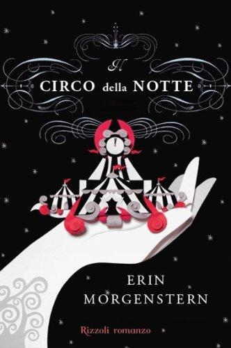 Il circo della notte (Italiano language, 2012)