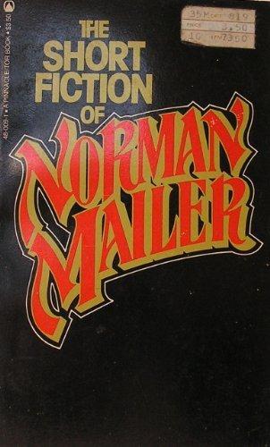 Short Fiction of Norman Mailer (1981)