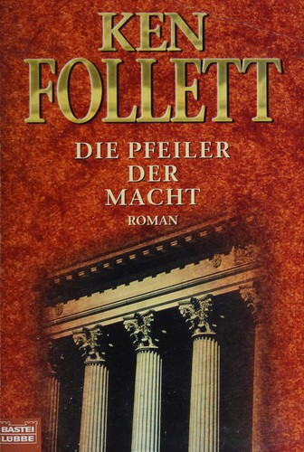 Die Pfeiler der Macht (German language, 1999, [Bastei-Verl. Lübbe])