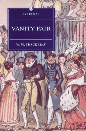 William Makepeace Thackeray: Vanity fair (1997, J.M Dent, Charles E. Tuttle Col, Orion Publishing Group, Ltd.)