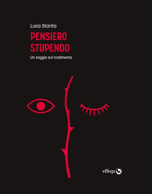 Pensiero stupendo (Hardcover, Italiano language, 2023, Effequ)