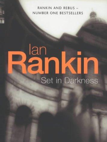 Ian Rankin: Set in Darkness (Inspector Rebus) (Hardcover, Orion, Orion Publishing Group, Limited)