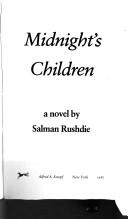 Midnight's children (Hardcover, 1984, Knopf)