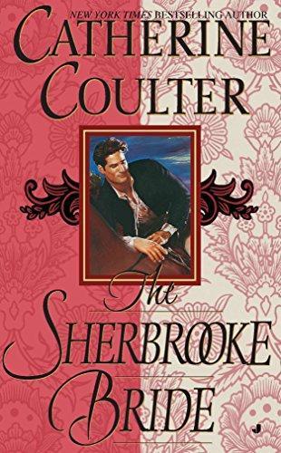 Catherine Coulter: The Sherbrooke Bride (Brides, #1) (1992)