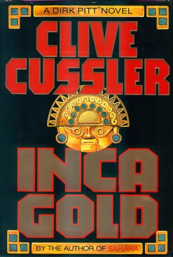 Clive Cussler: Inca Gold (Hardcover, 1994, Simon & Schuster)