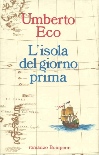 L' isola del giorno prima (Italian language, 1994, Bompiani)
