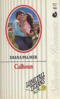 Calhoun (Paperback, 1988, Silhouette)